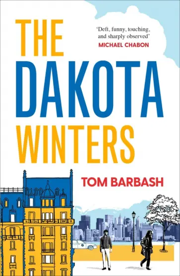 Tom Barbash - The Dakota Winters Tom Barbash - The Dakota Winters обложка книги