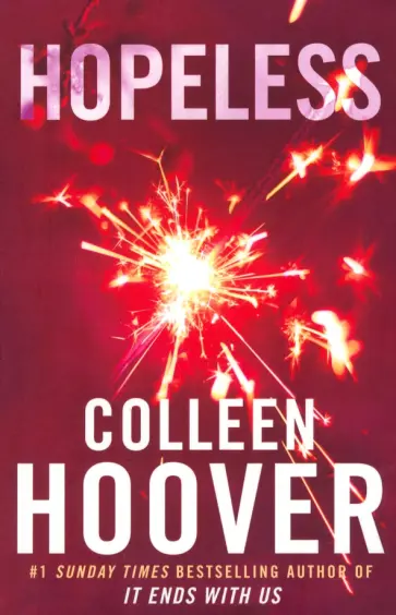 Colleen Hoover - Hopeless Colleen Hoover - Hopeless обложка книги
