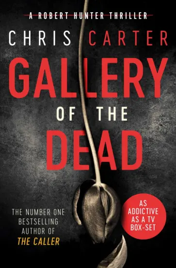 Chris Carter - Gallery of the Dead Chris Carter - Gallery of the Dead обложка книги