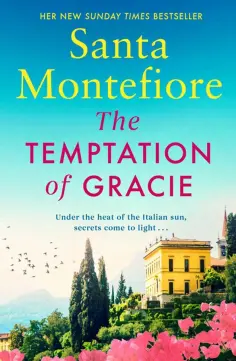 Santa Montefiore - The Temptation of Gracie обложка книги