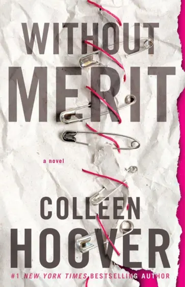 Colleen Hoover - Without Merit Colleen Hoover - Without Merit обложка книги