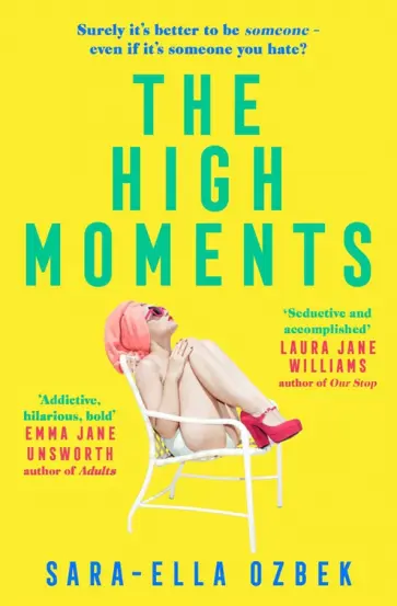 Sara-Ella Ozbek - The High Moments Sara-Ella Ozbek - The High Moments обложка книги