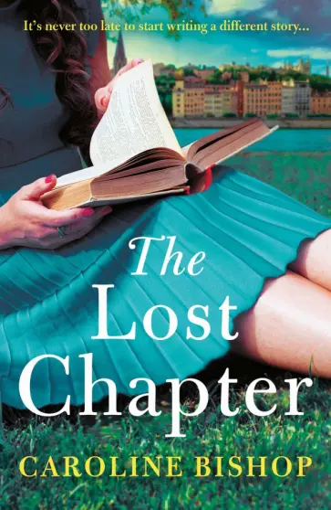 Caroline Bishop - The Lost Chapter обложка книги