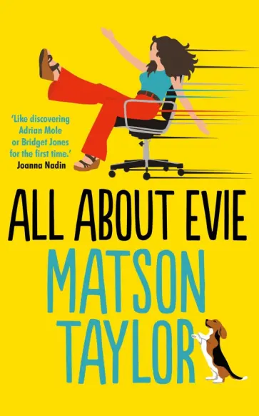 Matson Taylor - All About Evie Matson Taylor - All About Evie обложка книги