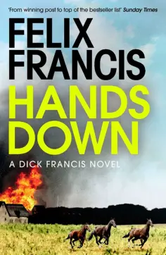 Felix Francis - Hands Down обложка книги