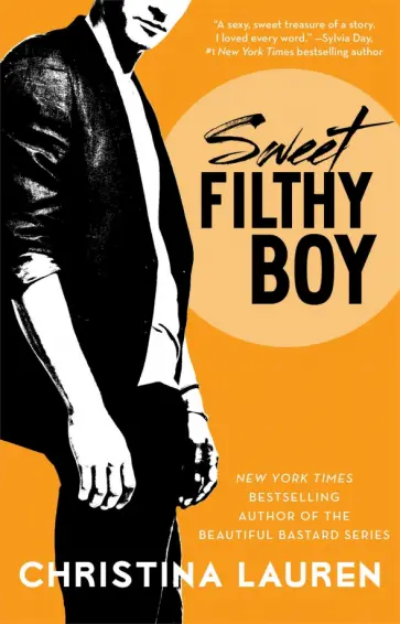 Christina Lauren - Sweet Filthy Boy Christina Lauren - Sweet Filthy Boy обложка книги