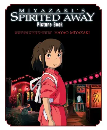 Hayao Miyazaki - Spirited Away Picture Book Hayao Miyazaki - Spirited Away Picture Book обложка книги