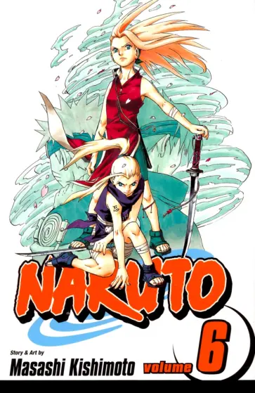 Masashi Kishimoto - Naruto. Volume 6 Masashi Kishimoto - Naruto. Volume 6 обложка книги