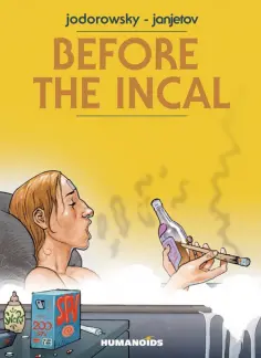 Alejandro Jodorowsky - Before The Incal обложка книги