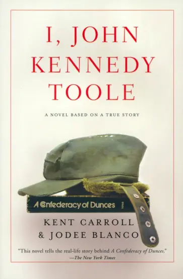 Carroll, Blanco - I, John Kennedy Toole Carroll, Blanco - I, John Kennedy Toole обложка книги