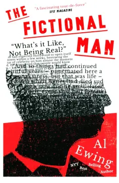 Al Ewing - The Fictional Man Al Ewing - The Fictional Man обложка книги