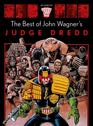 John Wagner - The Best of John Wagner's Judge Dredd обложка книги