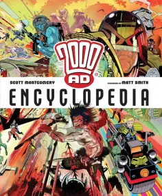 Scott Montgomery - 2000 AD Encyclopedia обложка книги