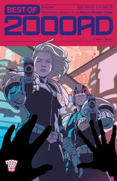 Wagner, Абнетт - Best of 2000 AD. Volume 1. The Essential Gateway to the Galaxy's Greatest Comic обложка книги