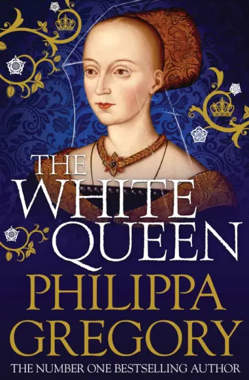 Philippa Gregory - The White Queen Philippa Gregory - The White Queen обложка книги