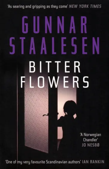 Gunnar Staalesen - Bitter Flowers Gunnar Staalesen - Bitter Flowers обложка книги