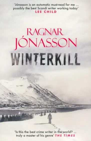 Ragnar Jonasson - Winterkill Ragnar Jonasson - Winterkill обложка книги