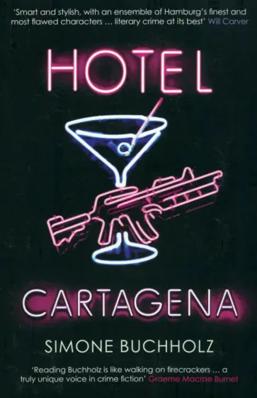 Simone Buchholz - Hotel Cartagena Simone Buchholz - Hotel Cartagena обложка книги