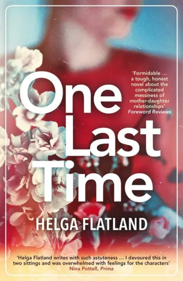 Helga Flatland - One Last Time Helga Flatland - One Last Time обложка книги