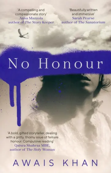 Awais Khan - No Honour Awais Khan - No Honour обложка книги