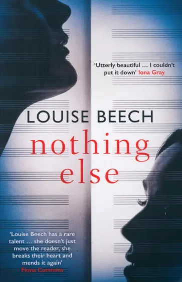 Louise Beech - Nothing Else Louise Beech - Nothing Else обложка книги