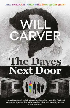 Will Carver - The Daves Next Door Will Carver - The Daves Next Door обложка книги
