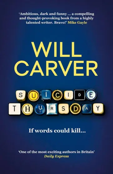 Will Carver - Suicide Thursday Will Carver - Suicide Thursday обложка книги