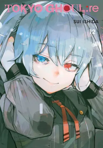 Sui Ishida - Tokyo Ghoul: re. Volume 12 Sui Ishida - Tokyo Ghoul: re. Volume 12 обложка книги