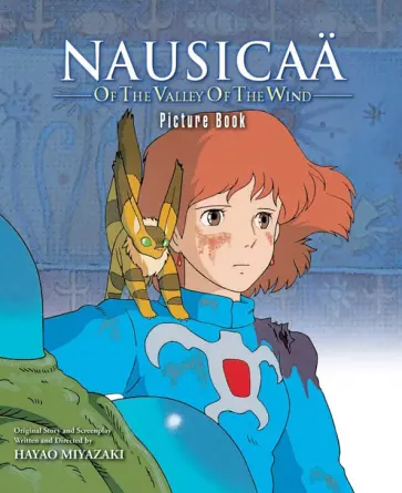 Hayao Miyazaki - Nausicaa of the Valley of the Wind Picture Book Hayao Miyazaki - Nausicaa of the Valley of the Wind Picture Book обложка книги