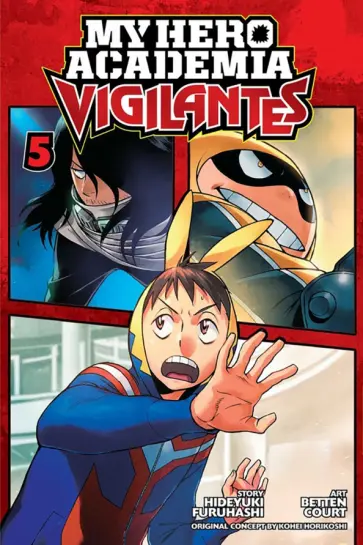 Hideyuki Furuhashi - My Hero Academia. Vigilantes. Volume 5 обложка книги