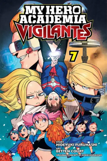Hideyuki Furuhashi - My Hero Academia. Vigilantes. Volume 7 обложка книги