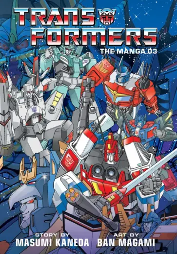 Masumi Kaneda - Transformers. The Manga. Volume 3 обложка книги