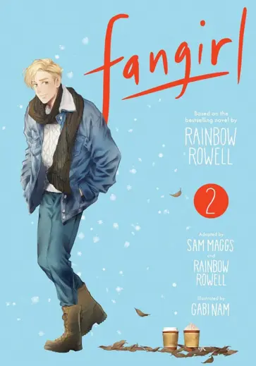 Rowell, Maggs - Fangirl. Volume 2 Rowell, Maggs - Fangirl. Volume 2 обложка книги