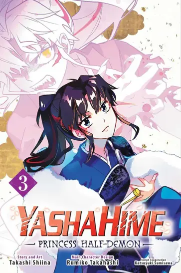 Takashi Shiina - Yashahime. Princess Half-Demon. Volume 3 обложка книги
