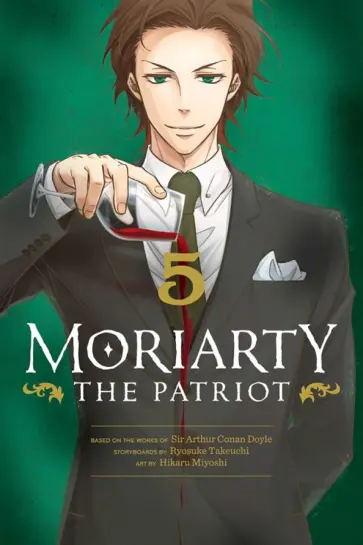 Ryosuke Takeuchi - Moriarty the Patriot. Volume 5 обложка книги