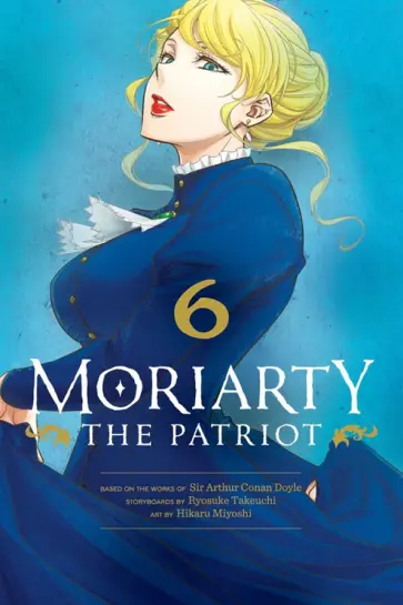 Ryosuke Takeuchi - Moriarty the Patriot. Volume 6 обложка книги