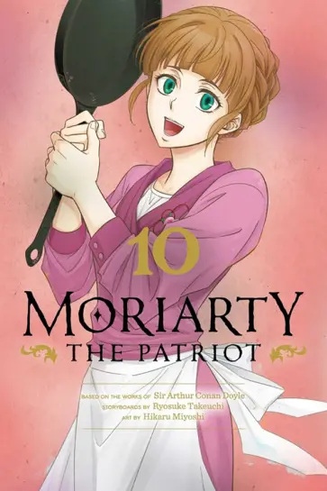 Ryosuke Takeuchi - Moriarty the Patriot. Volume 10 обложка книги