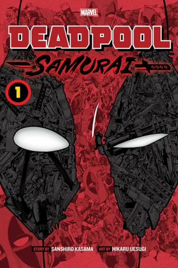Sanshiro Kasama - Deadpool. Samurai. Volume 1 обложка книги