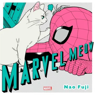 Fuji, Nakazawa - Marvel Meow обложка книги