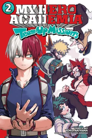 Yoko Akiyama - My Hero Academia. Team-Up Missions. Volume 2 обложка книги