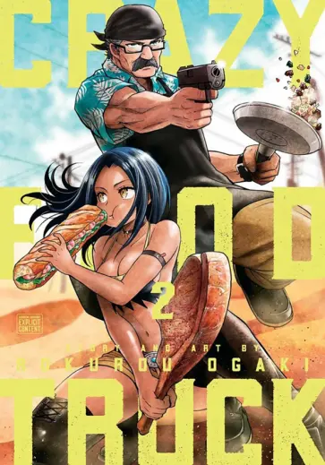Rokurou Ogaki - Crazy Food Truck. Volume 2 обложка книги