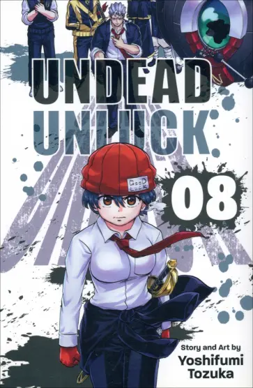 Yoshifumi Tozuka - Undead Unluck. Volume 8 Yoshifumi Tozuka - Undead Unluck. Volume 8 обложка книги