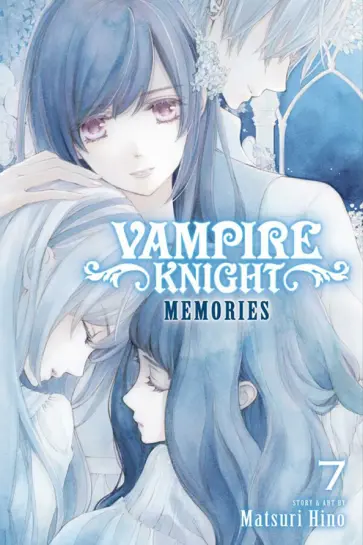 Matsuri Hino - Vampire Knight. Memories. Volume 7 обложка книги