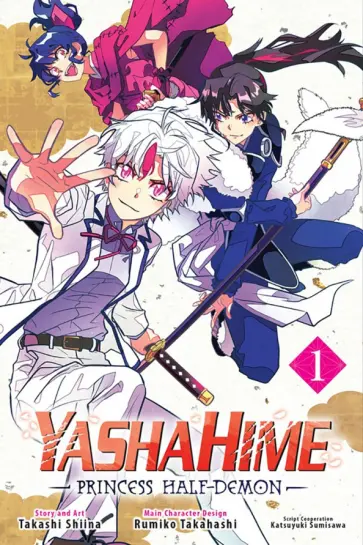 Takashi Shiina - Yashahime. Princess Half-Demon. Volume 1 обложка книги