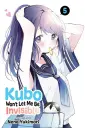 Kubo Won`t Let Me Be Invisible