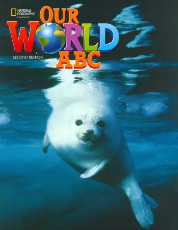 Our World. 2nd Edition. Starter. ABC Book обложка книги
