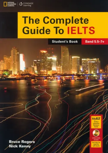 Rogers, Kenny - The Complete Guide To IELTS with DVD-ROM and Intensive Revision Guide Access Code обложка книги