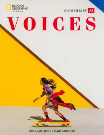Chong, Lansford - Voices. Elementary. A2. Student's Book with Online Practice and Student's eBook Chong, Lansford - Voices. Elementary. A2. Student's Book with Online Practice and Student's eBook обложка книги