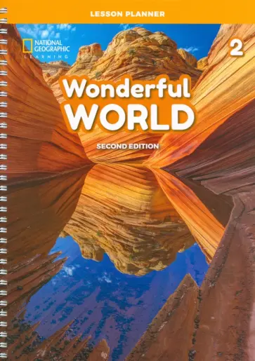 Wonderful World. Level 2. Lesson Planner (+Audio CD, +DVD +Teacher's Resource CD) обложка книги