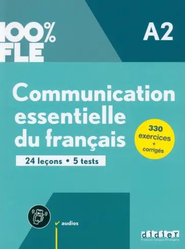 Camara, Lions-Olivieri - Communication essentielle du français. A2 + didierfle app обложка книги